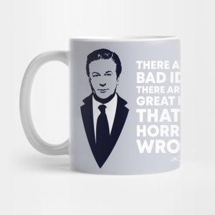 Great Ideas That Go Horribly Wrong Mug